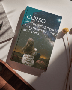 Edición 2026
Curso Psicopedagogía y acompañamiento en duelo