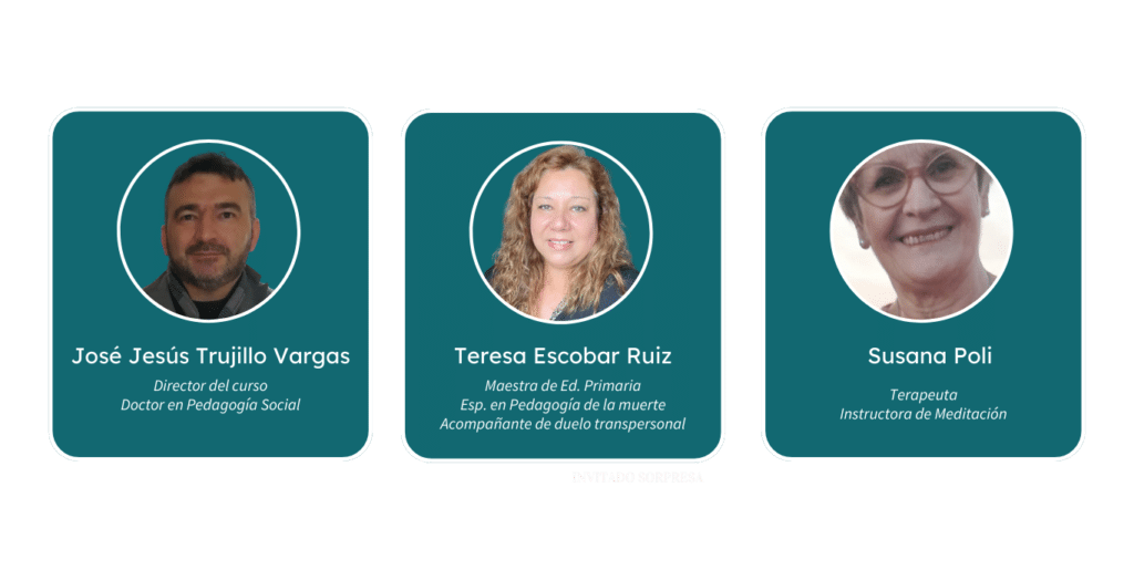 Docentes del Curso Psicopedagogía y Acompañamiento en duelo